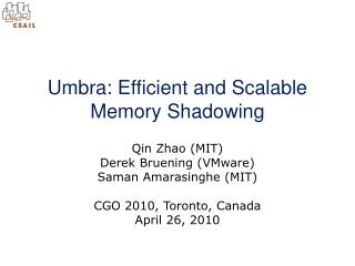 Umbra: Efficient and Scalable Memory Shadowing