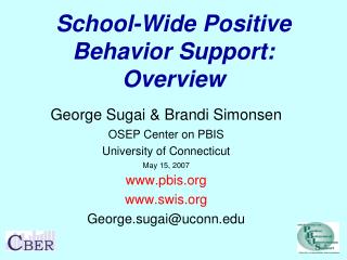 School-Wide Positive Behavior Support: Overview