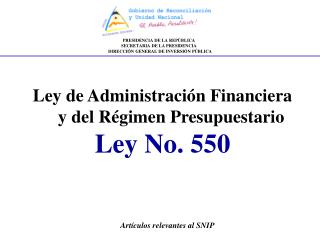 Ley de Administración Financiera y del Régimen Presupuestario Ley No. 550