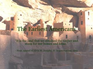 The Earliest Americans