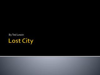 Lost City