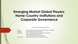 Emerging Market Global Players: Home-Country Institutions and Corporate Governance