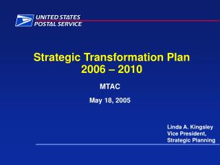 Strategic Transformation Plan 2006 – 2010