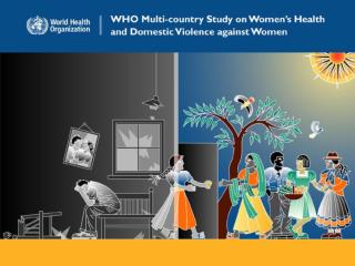 Presented by Dr Henrica A.F.M. Jansen, Department of Gender, Women and Health