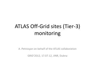 ATLAS Off-Grid sites (Tier-3) monitoring