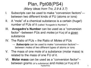 Plan, Ppt08(PS4) (Many ideas from Tro, 2.9 &amp; 3.7)