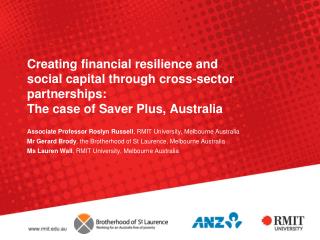 Associate Professor Roslyn Russell , RMIT University, Melbourne Australia