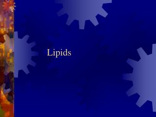 Lipids