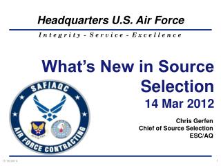 What’s New in Source Selection 14 Mar 2012