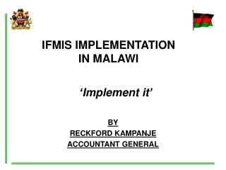 IFMIS IMPLEMENTATION IN MALAWI