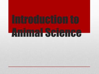 Introduction to Animal Science