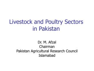 Livestock and Poultry Sectors in Pakistan