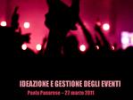 IDEAZIONE E GESTIONE DEGLI EVENTI