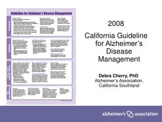 2008 California Guideline for Alzheimer’s Disease Management