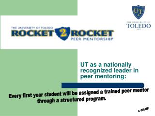 UT as a nationally recognized leader in peer mentoring: