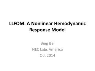 LLFOM: A Nonlinear Hemodynamic Response Model