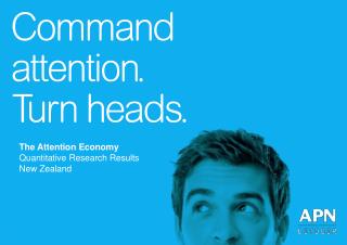 The Attention Economy Quantitative Research Results New Zealand