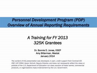 Personnel Development Program (PDP) Overview of Annual Reporting Requirements