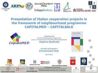 FRAMEWORK AGREEMENT “REGIONAL COOPERATION SUPPORT PROGRAMME” MEDITERRANEAN AND BALKAN COUNTRIES