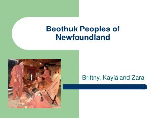 Beothuk Peoples of Newfoundland