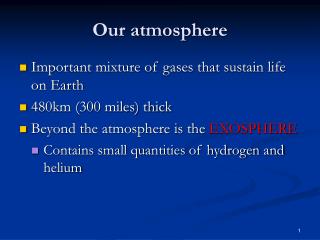 Our atmosphere