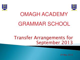 Transfer Arrangements for September 2013 29 May 2012