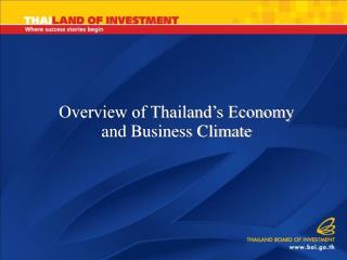 Overview of Thailand’s Economy and Business Climate