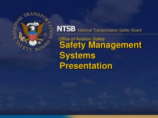 Safety Management Systems Presentation