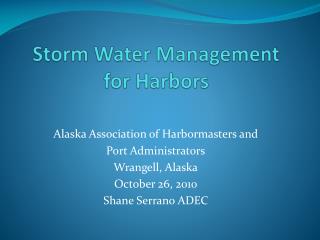 Storm Water Management for Harbors