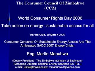 The Consumer Council Of Zimbabwe (CCZ) World Consumer Rights Day 2006