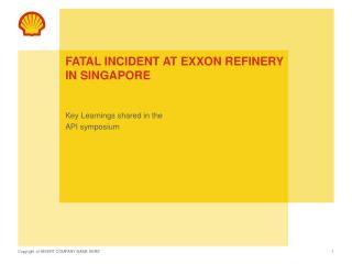 Fatal incident at Exxon refinery in Singapore