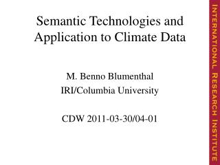 Semantic Technologies and Application to Climate Data