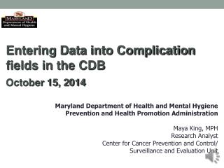 Entering Data into Complication fields in the CDB October 15, 2014