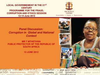 LOCAL GOVERNMEMENT IN THE 21 ST CENTURY PROGRAMME FOR THE FRAUD, CORRUPTION AND ETHICS SESSION