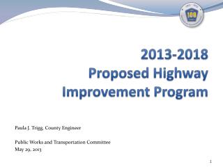 2013-2018 Proposed Highway Improvement Program