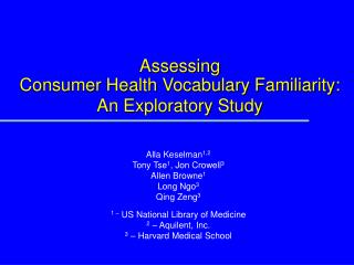 Assessing Consumer Health Vocabulary Familiarity: An Exploratory Study