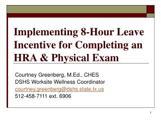 Implementing 8-Hour Leave Incentive for Completing an HRA &amp; Physical Exam