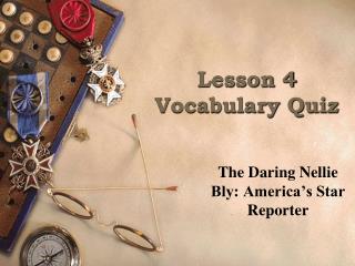 Lesson 4 Vocabulary Quiz