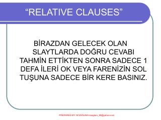 “RELATIVE CLAUSES”