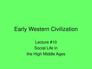 Early Western Civilization