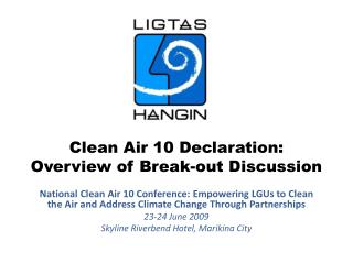 Clean Air 10 Declaration: Overview of Break-out Discussion