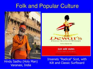 Folk and Popular Culture