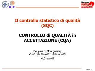 Il controllo statistico di qualità (SQC)