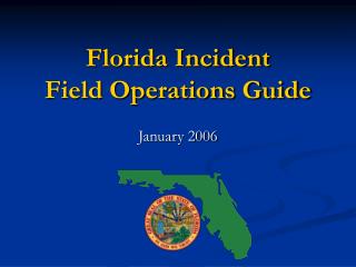 Florida Incident Field Operations Guide