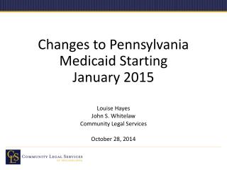 Changes to Pennsylvania Medicaid Starting January 2015