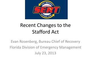 Recent Changes to the Stafford Act