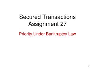 Secured Transactions Assignment 27