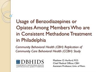 Community Behavioral Health (CBH) Replication of Community Care Behavioral Health (CCBH) Study