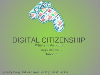 DIGITAL CITIZENSHIP