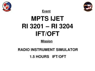 MPTS IJET RI 3201 – RI 3204 IFT/OFT